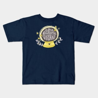 the future is vegan Kids T-Shirt